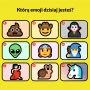 Którą emoji dzisiaj jesteś?